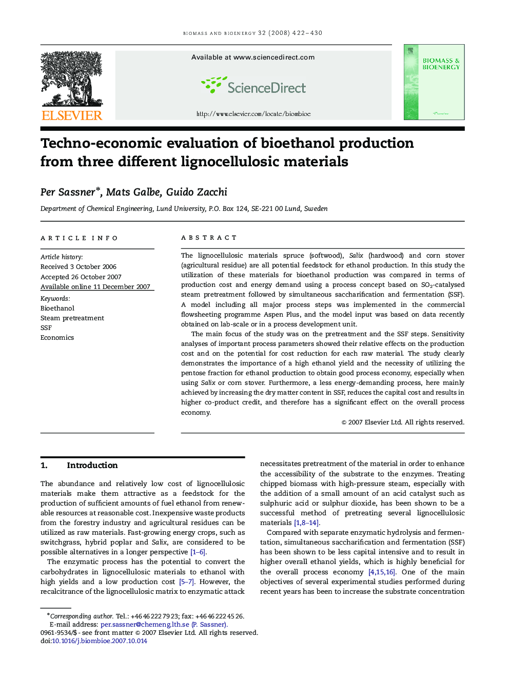 Techno-economic evaluation of bioethanol production from three different lignocellulosic materials
