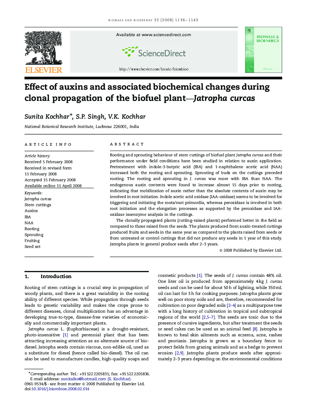 Effect of auxins and associated biochemical changes during clonal propagation of the biofuel plant—Jatropha curcas