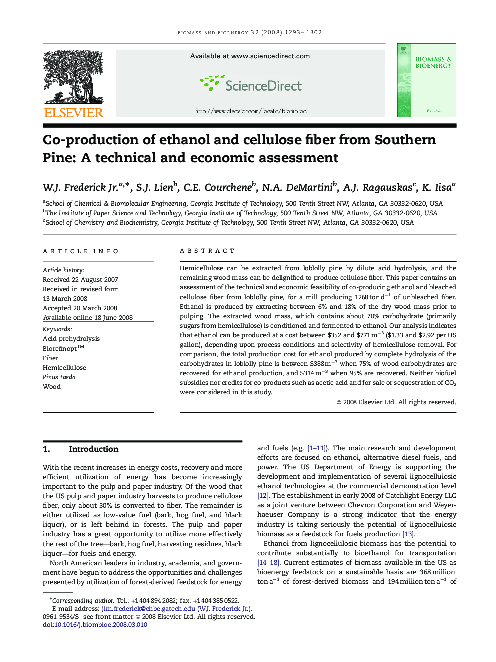 Co-production of ethanol and cellulose fiber from Southern Pine: A technical and economic assessment
