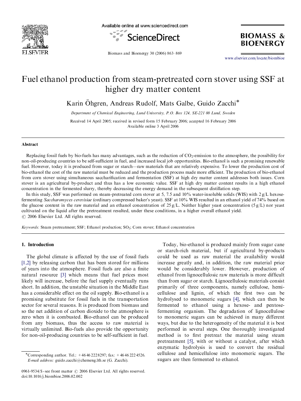 Fuel ethanol production from steam-pretreated corn stover using SSF at higher dry matter content