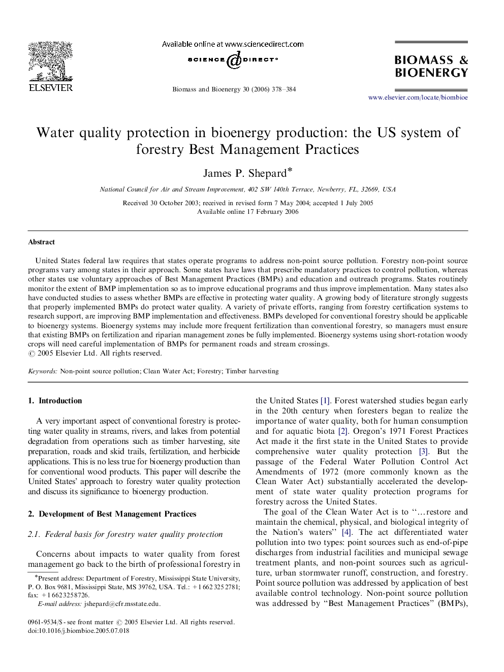 Water quality protection in bioenergy production: the US system of forestry Best Management Practices