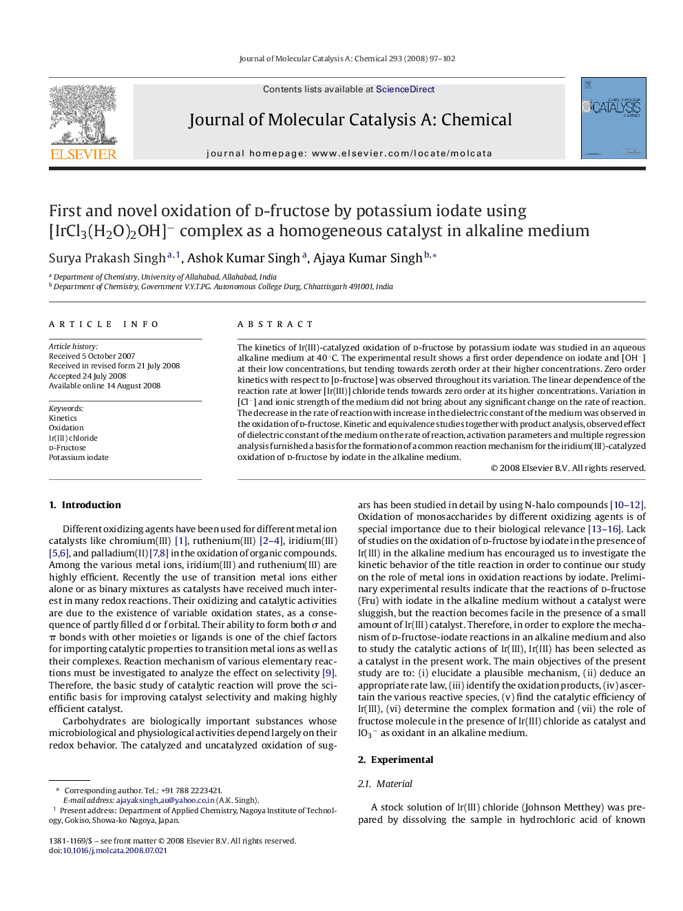 First and novel oxidation of d-fructose by potassium iodate using [IrCl3(H2O)2OH]− complex as a homogeneous catalyst in alkaline medium