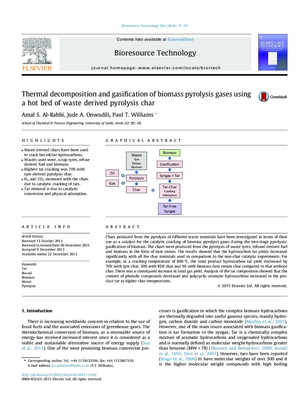 Thermal decomposition and gasification of biomass pyrolysis gases using a hot bed of waste derived pyrolysis char