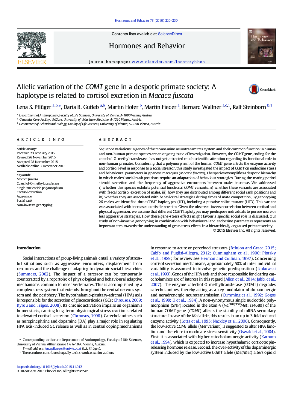 Allelic variation of the COMT gene in a despotic primate society: A haplotype is related to cortisol excretion in Macaca fuscata