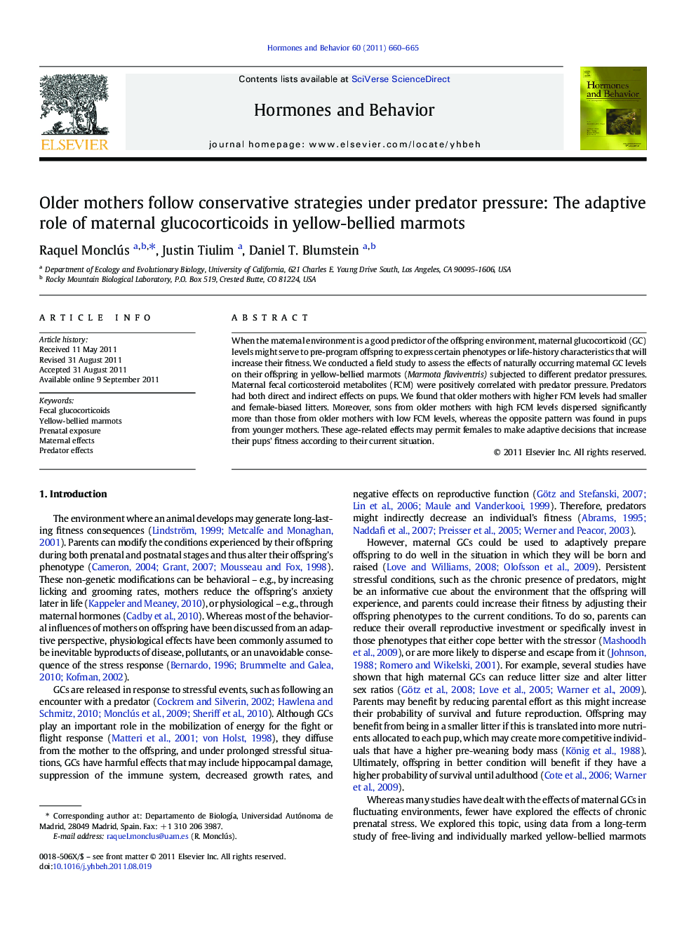 Older mothers follow conservative strategies under predator pressure: The adaptive role of maternal glucocorticoids in yellow-bellied marmots