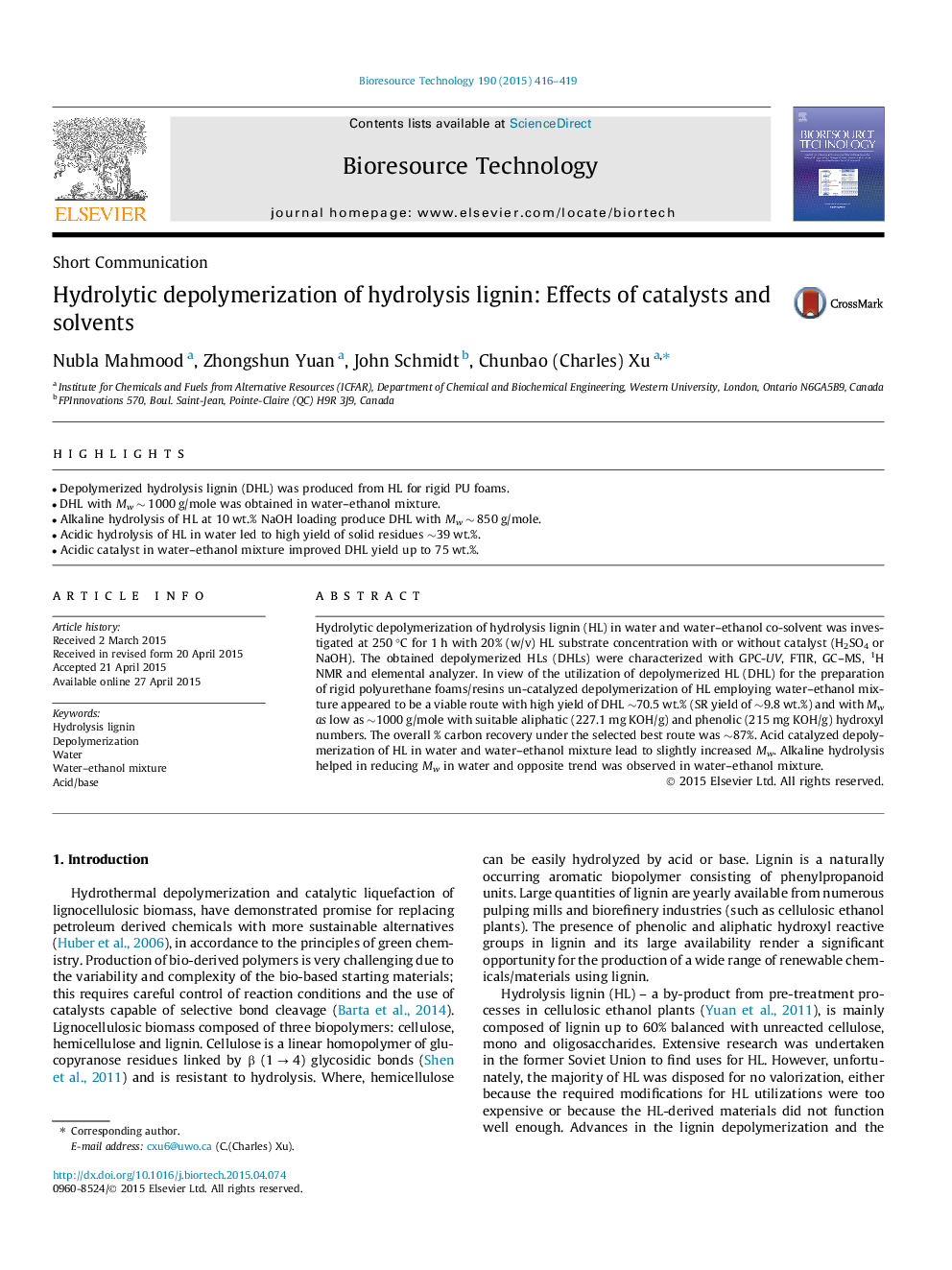 Hydrolytic depolymerization of hydrolysis lignin: Effects of catalysts and solvents