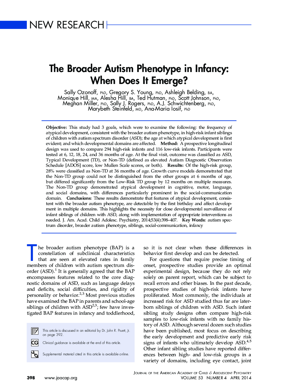 The Broader Autism Phenotype in Infancy: When Does It Emerge?