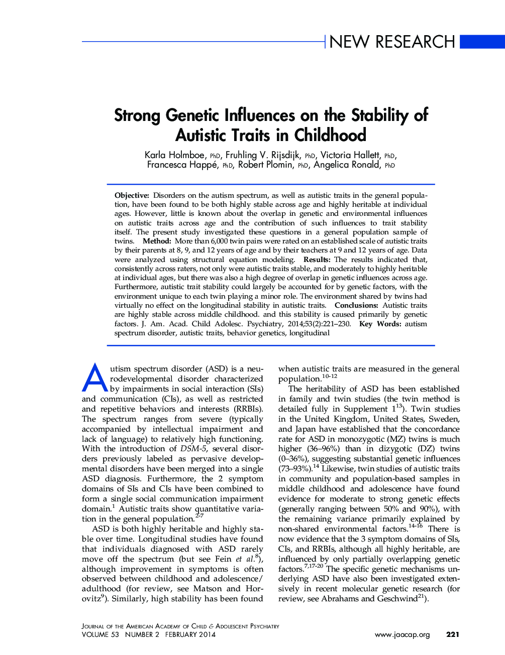 Strong Genetic Influences on the Stability of Autistic Traits in Childhood