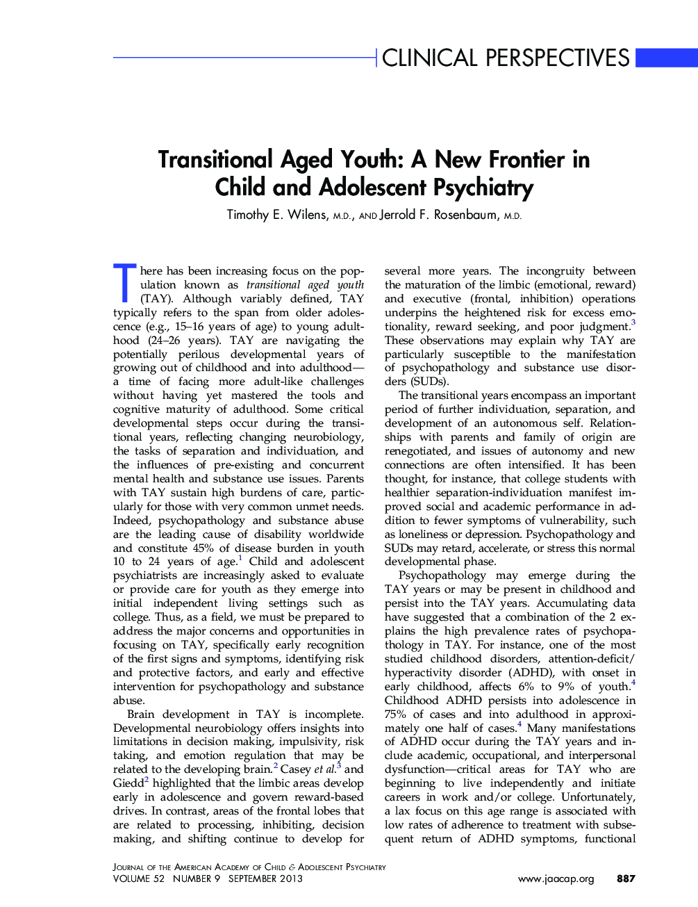 Transitional Aged Youth: A New Frontier in Child and Adolescent Psychiatry