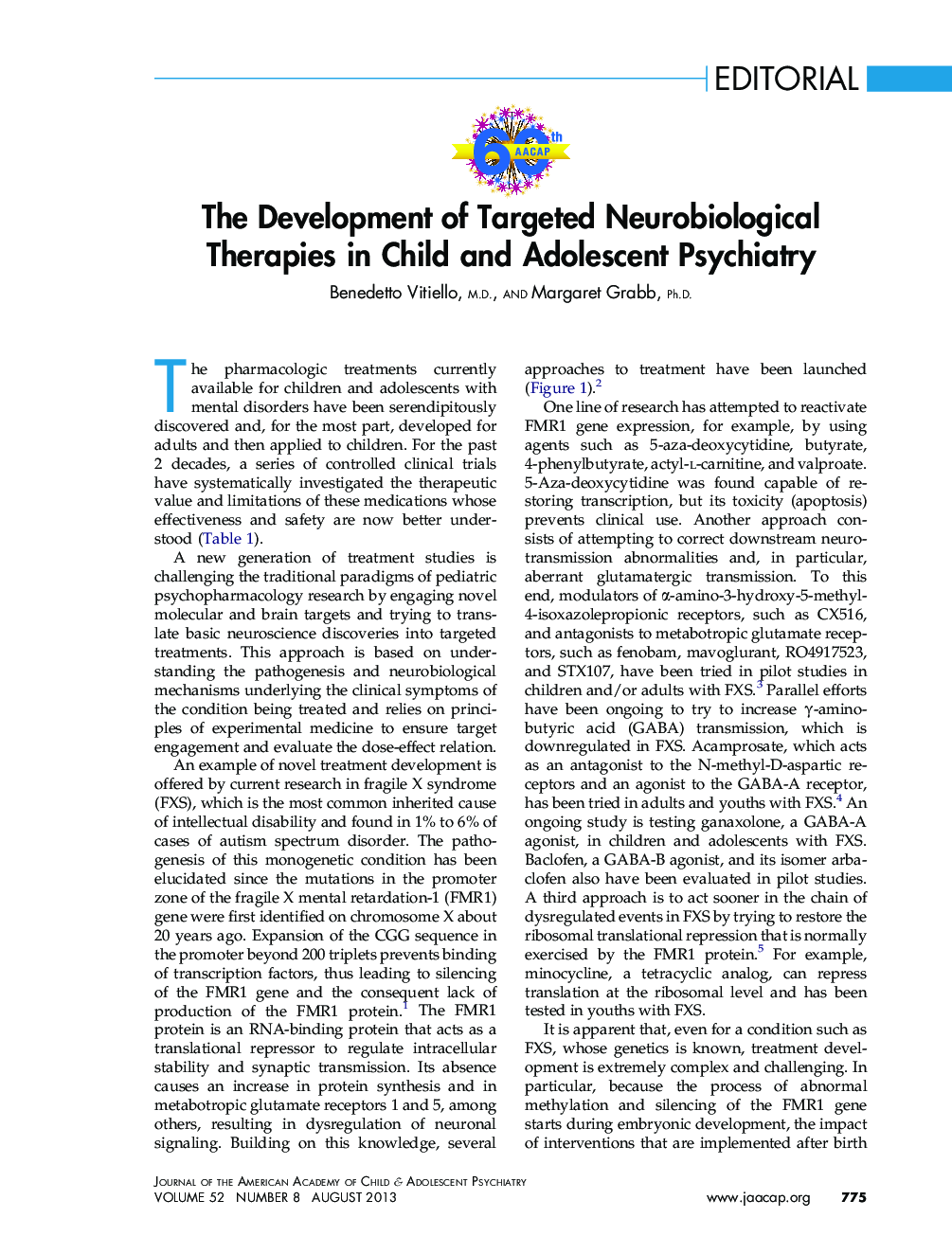 The Development of Targeted Neurobiological Therapies in Child and Adolescent Psychiatry