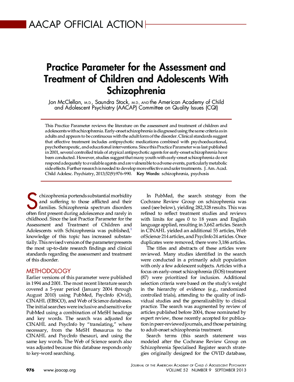 Practice Parameter for the Assessment and Treatment of Children and Adolescents With Schizophrenia