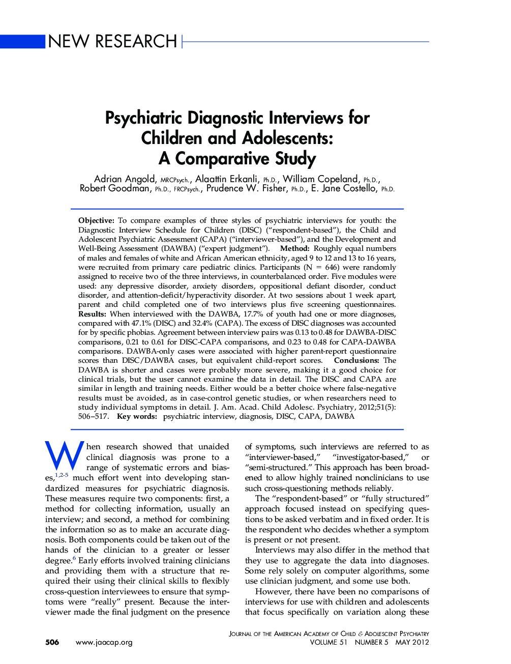 Psychiatric Diagnostic Interviews for Children and Adolescents: A Comparative Study