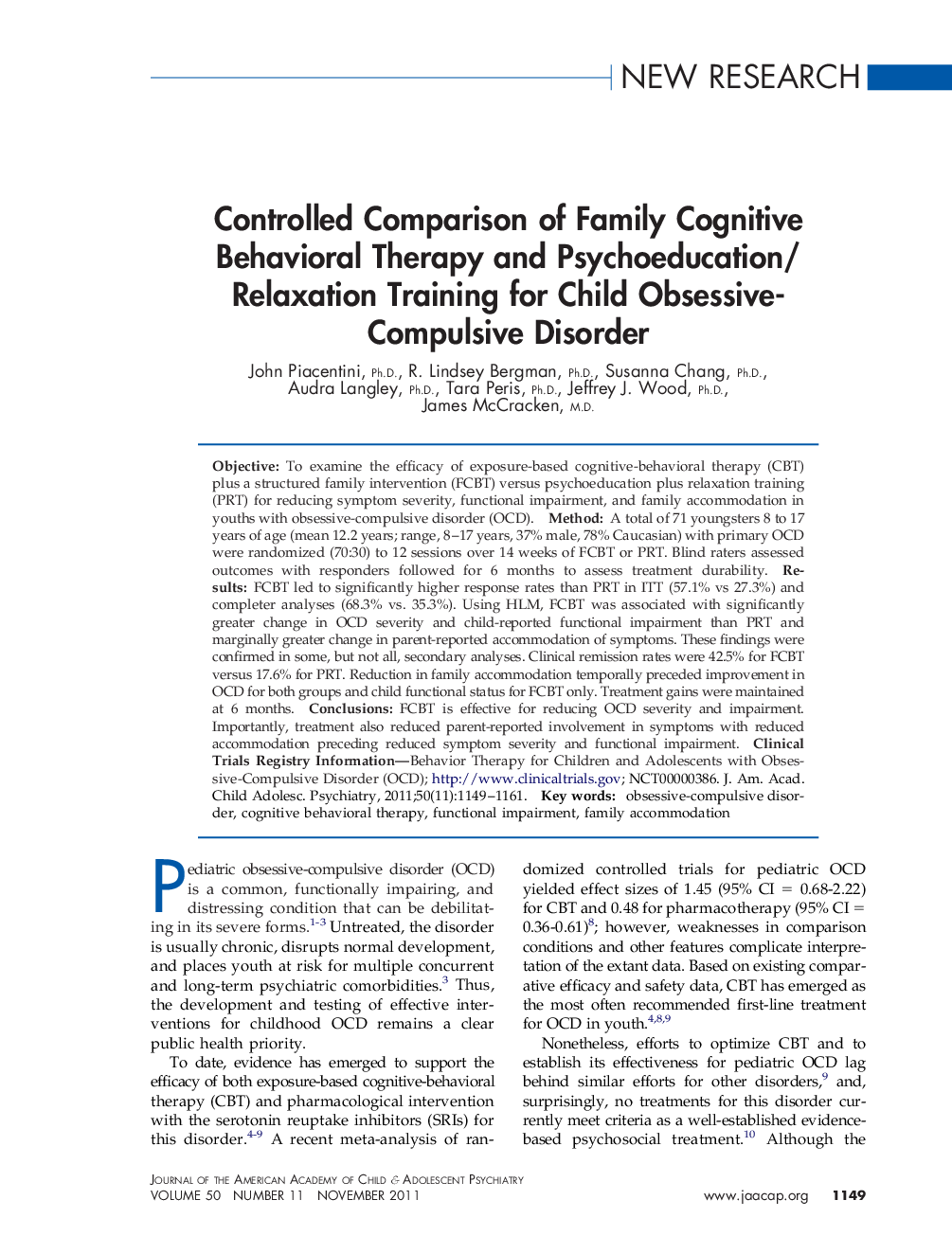 Controlled Comparison of Family Cognitive Behavioral Therapy and Psychoeducation/Relaxation Training for Child Obsessive-Compulsive Disorder