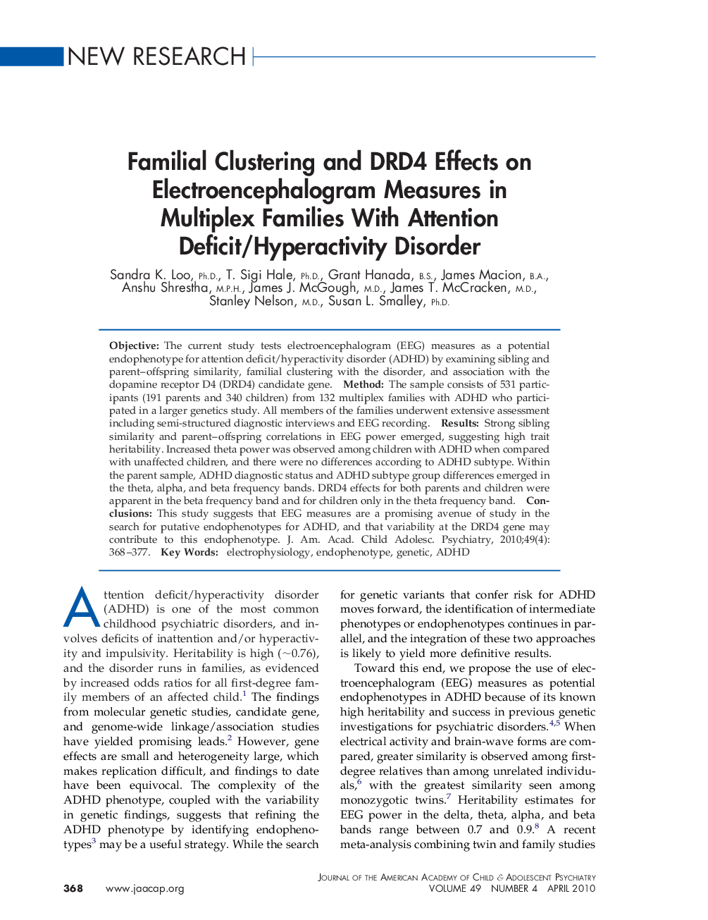 Familial Clustering and DRD4 Effects on Electroencephalogram Measures in Multiplex Families With Attention Deficit/Hyperactivity Disorder