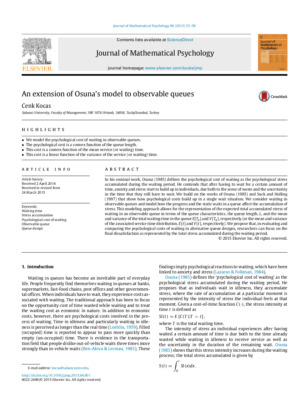 An extension of Osuna's model to observable queues