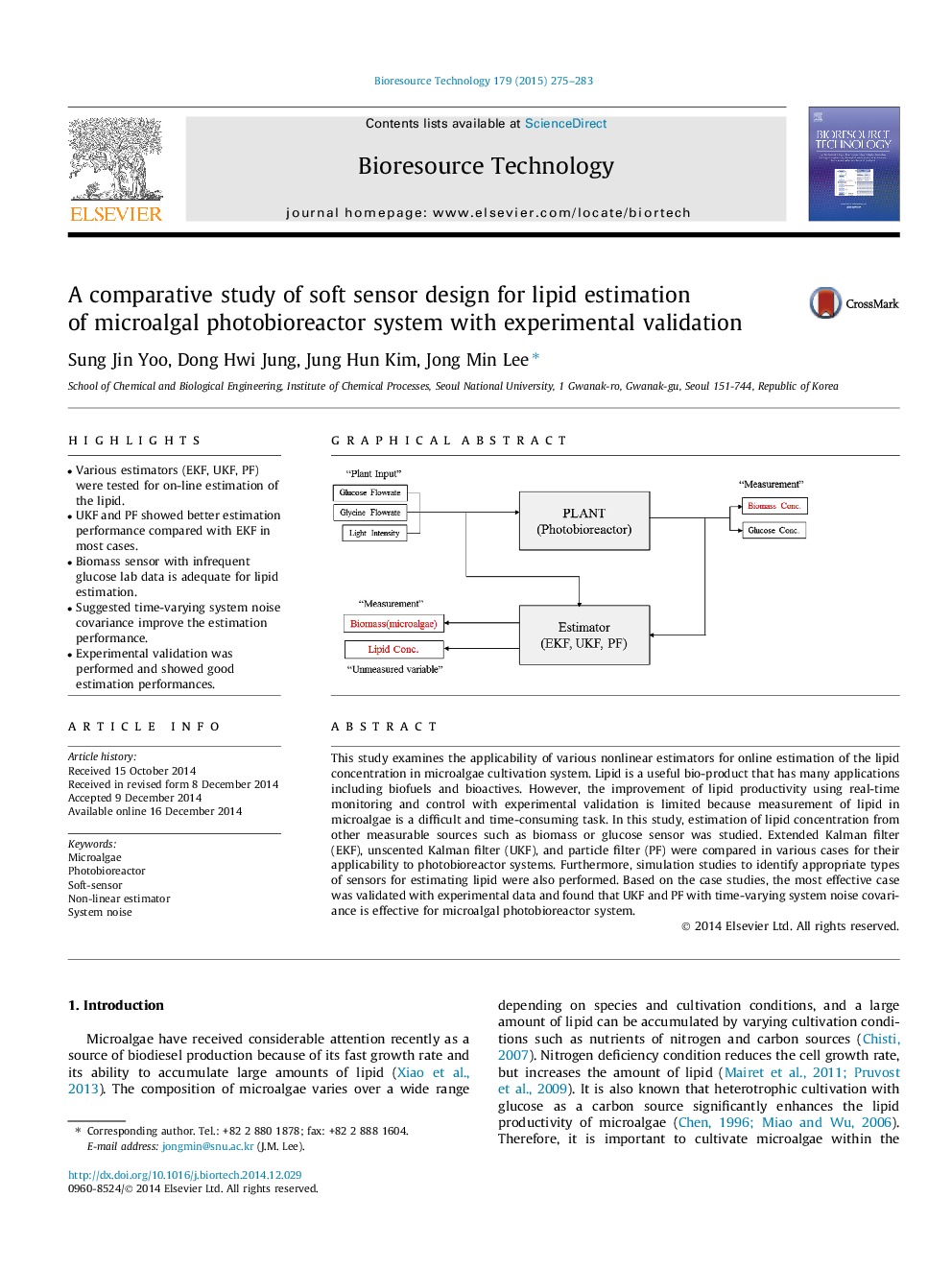 A comparative study of soft sensor design for lipid estimation of microalgal photobioreactor system with experimental validation