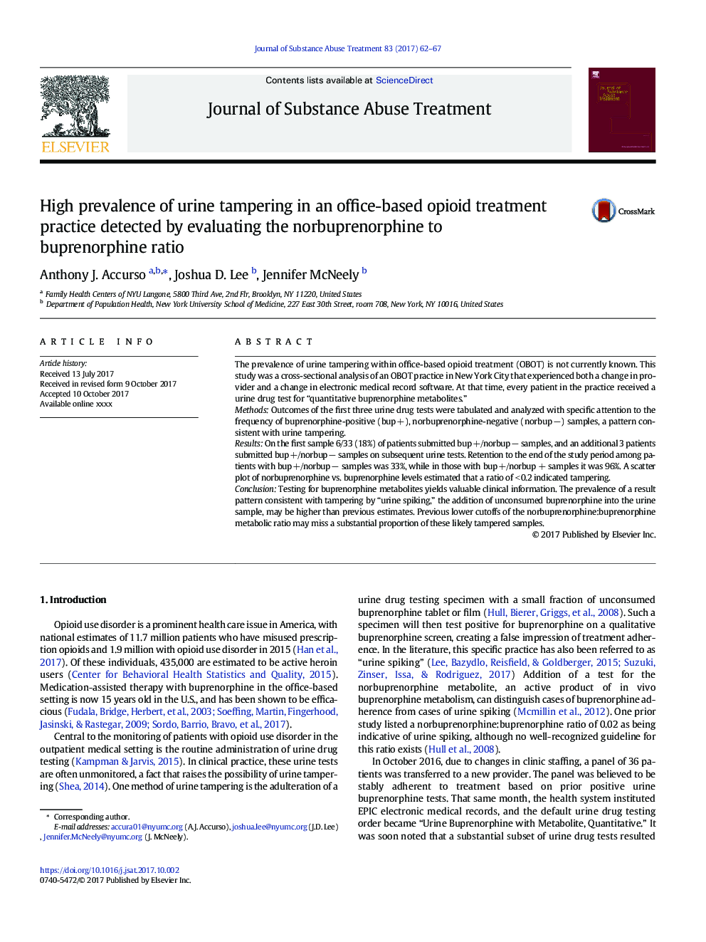 High prevalence of urine tampering in an office-based opioid treatment practice detected by evaluating the norbuprenorphine to buprenorphine ratio