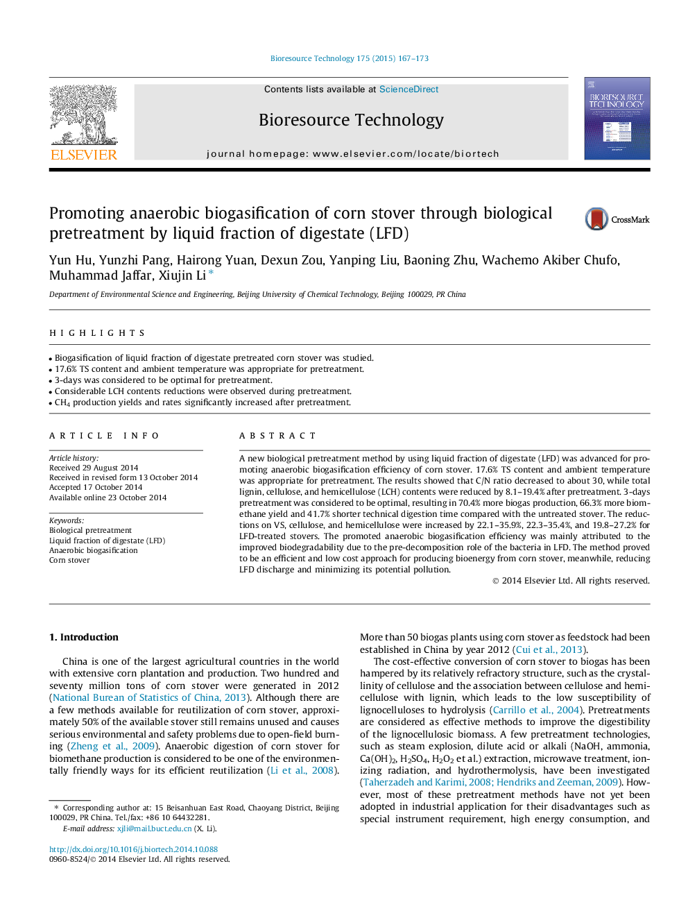 Promoting anaerobic biogasification of corn stover through biological pretreatment by liquid fraction of digestate (LFD)