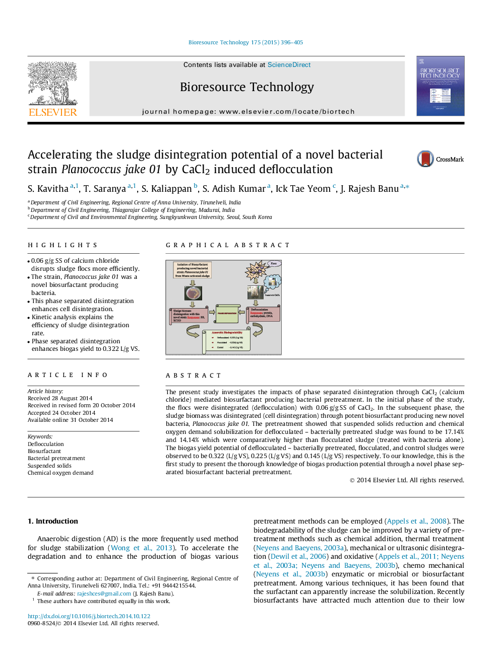 Accelerating the sludge disintegration potential of a novel bacterial strain Planococcus jake 01 by CaCl2 induced deflocculation