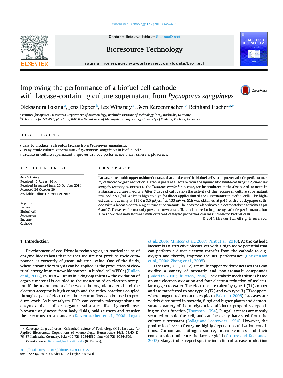 عکس صفحه اول مقاله: Improving the performance of a biofuel cell cathode with laccase-containing culture supernatant from Pycnoporus sanguineus Improving the performance of a biofuel cell cathode with laccase-containing culture supernatant from Pycnoporus sanguineus