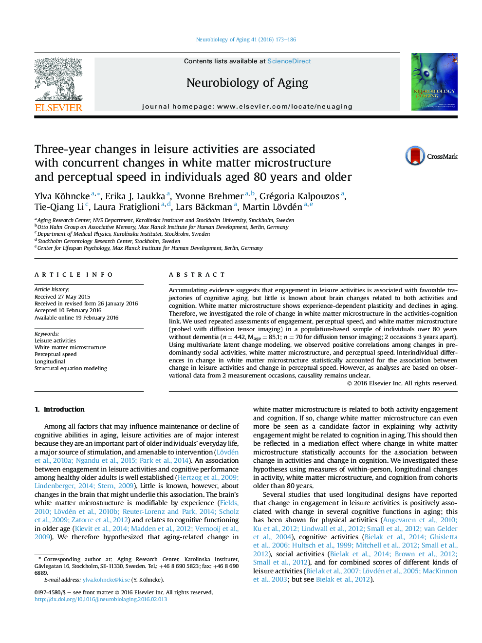 Three-year changes in leisure activities are associated with concurrent changes in white matter microstructure and perceptual speed in individuals aged 80Â years and older