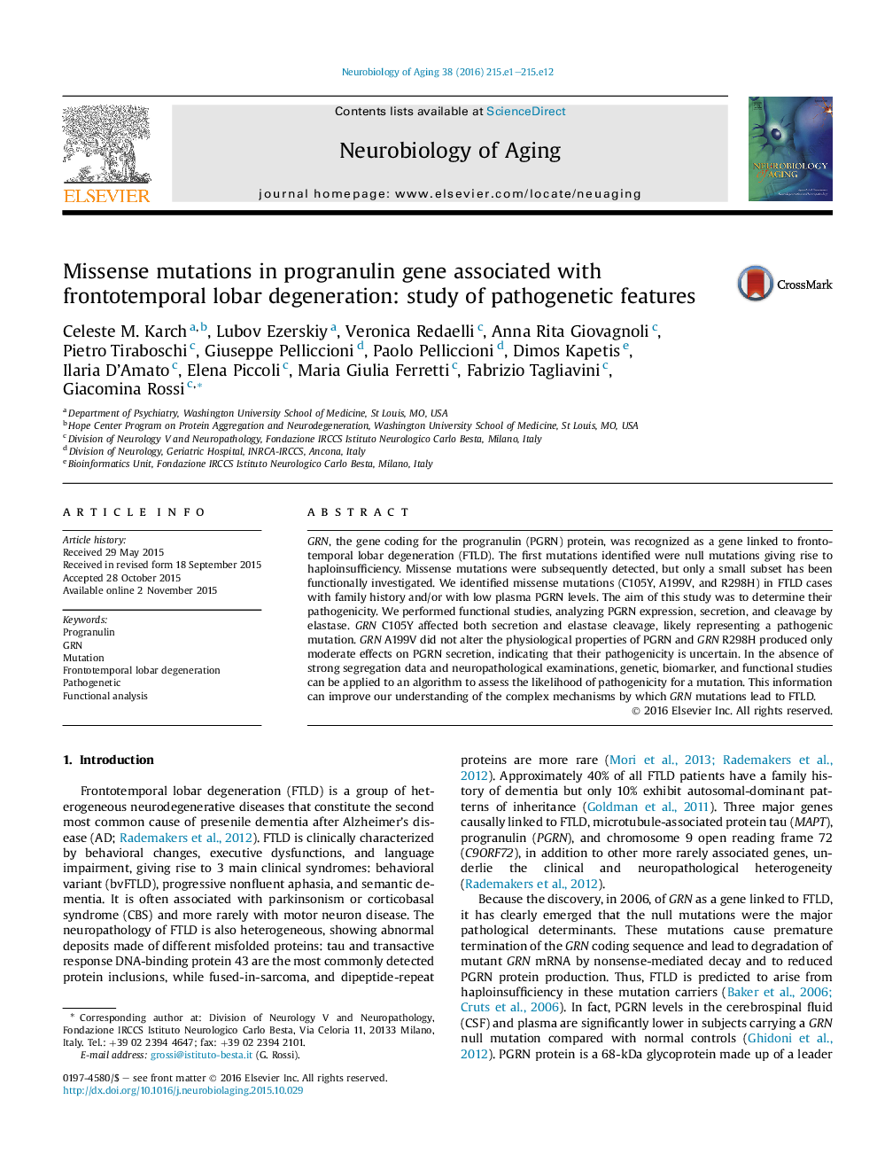 Missense mutations in progranulin gene associated with frontotemporal lobar degeneration: study of pathogenetic features