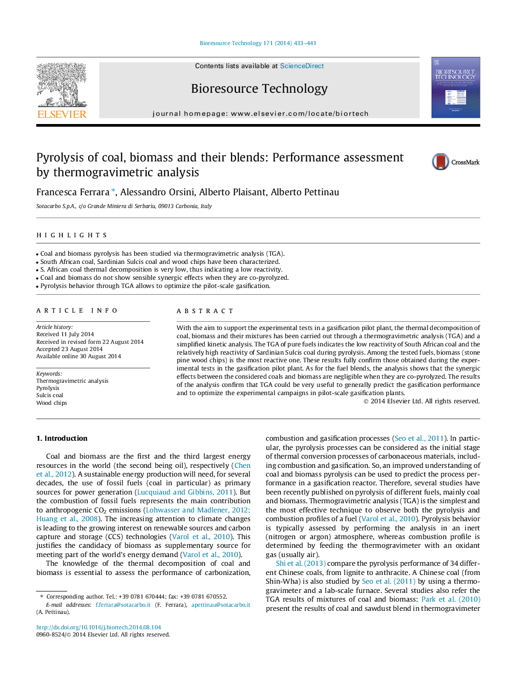 Pyrolysis of coal, biomass and their blends: Performance assessment by thermogravimetric analysis