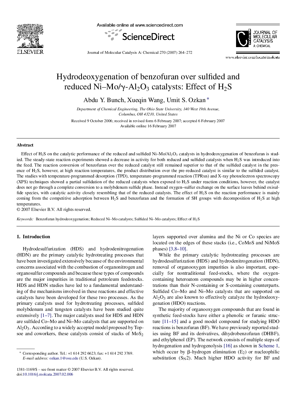 عکس صفحه اول مقاله: Hydrodeoxygenation of benzofuran over sulfided and reduced Ni–Mo/γ-Al2O3 catalysts: Effect of H2S Hydrodeoxygenation of benzofuran over sulfided and reduced Ni–Mo/γ-Al2O3 catalysts: Effect of H2S