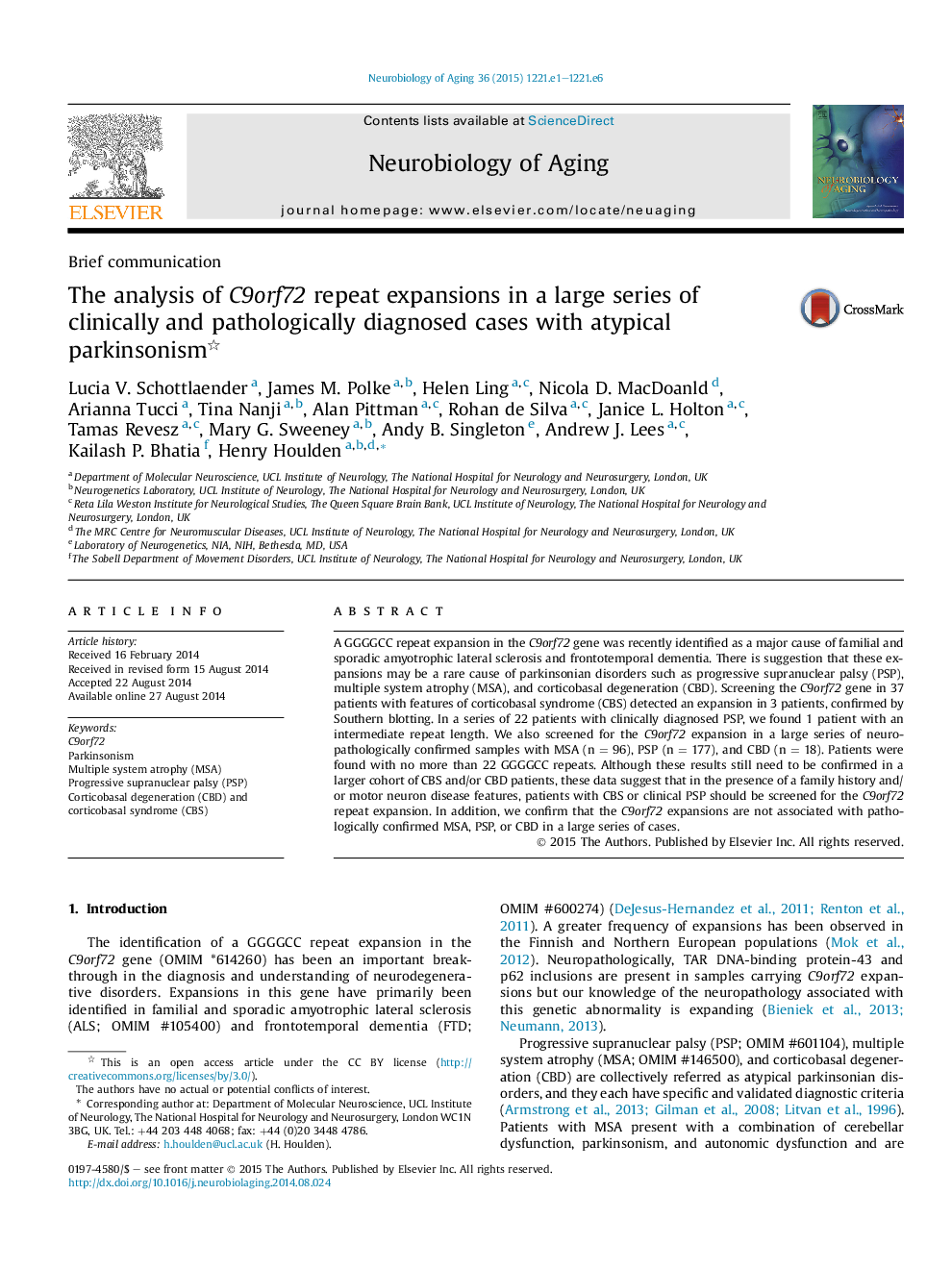 The analysis of C9orf72 repeat expansions in a large series of clinically and pathologically diagnosed cases with atypical parkinsonism