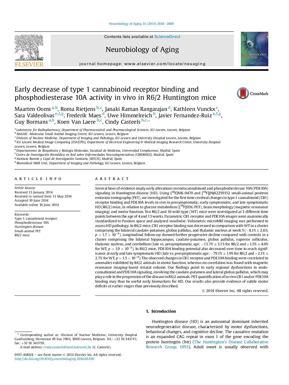 Early decrease of type 1 cannabinoid receptor binding and phosphodiesterase 10A activity inÂ vivo in R6/2 Huntington mice