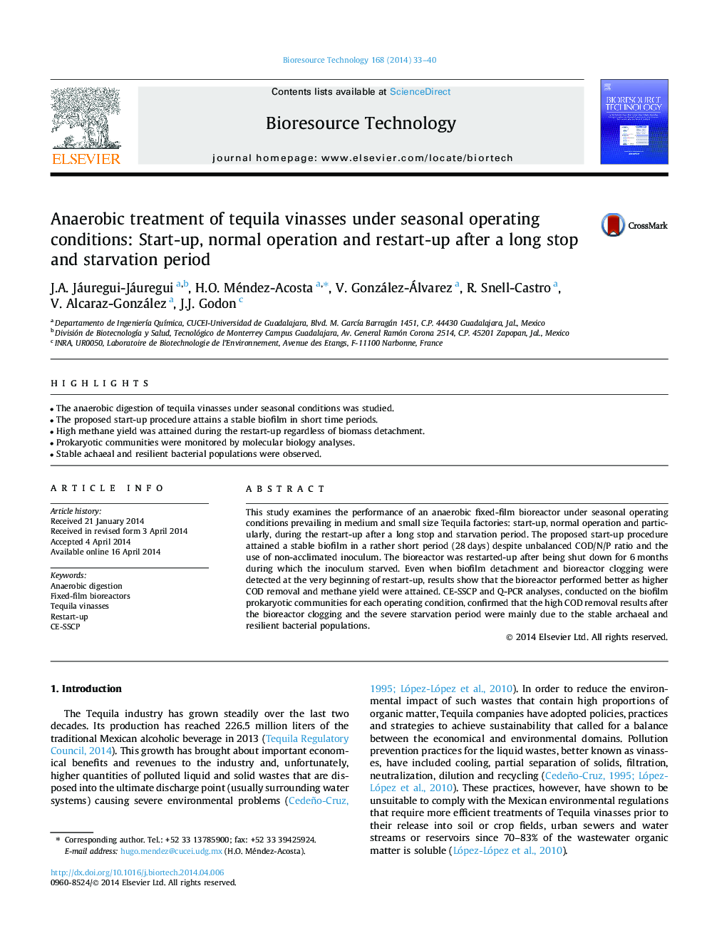 Anaerobic treatment of tequila vinasses under seasonal operating conditions: Start-up, normal operation and restart-up after a long stop and starvation period