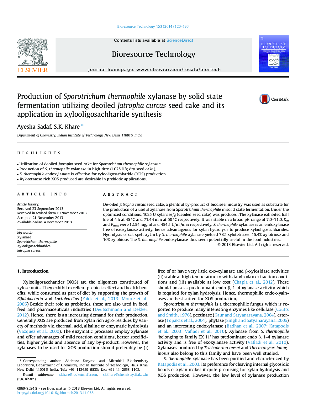 Production of Sporotrichum thermophile xylanase by solid state fermentation utilizing deoiled Jatropha curcas seed cake and its application in xylooligosachharide synthesis