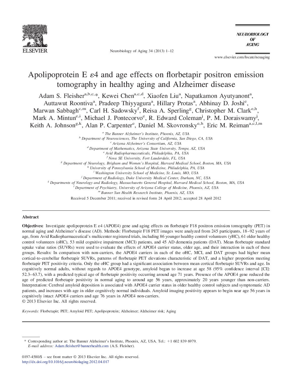 Apolipoprotein E Îµ4 and age effects on florbetapir positron emission tomography in healthy aging and Alzheimer disease