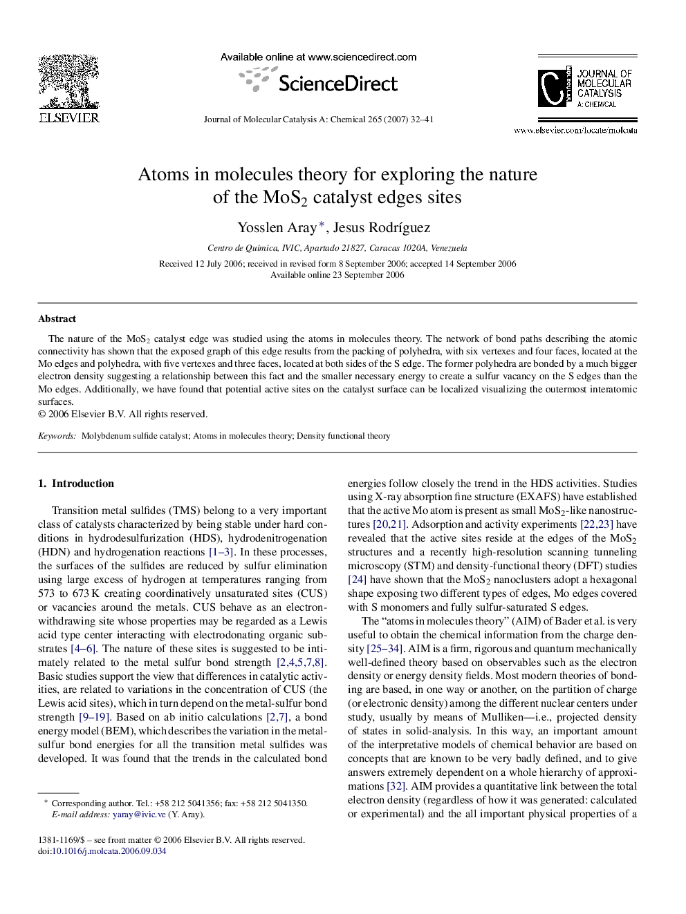 Atoms in molecules theory for exploring the nature of the MoS2 catalyst edges sites