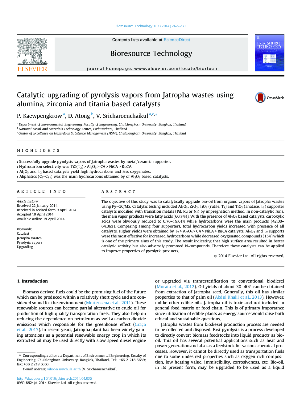 Catalytic upgrading of pyrolysis vapors from Jatropha wastes using alumina, zirconia and titania based catalysts