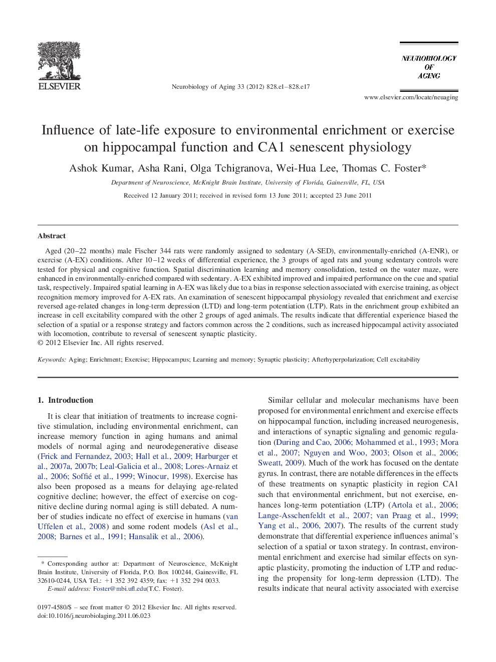 Influence of late-life exposure to environmental enrichment or exercise on hippocampal function and CA1 senescent physiology