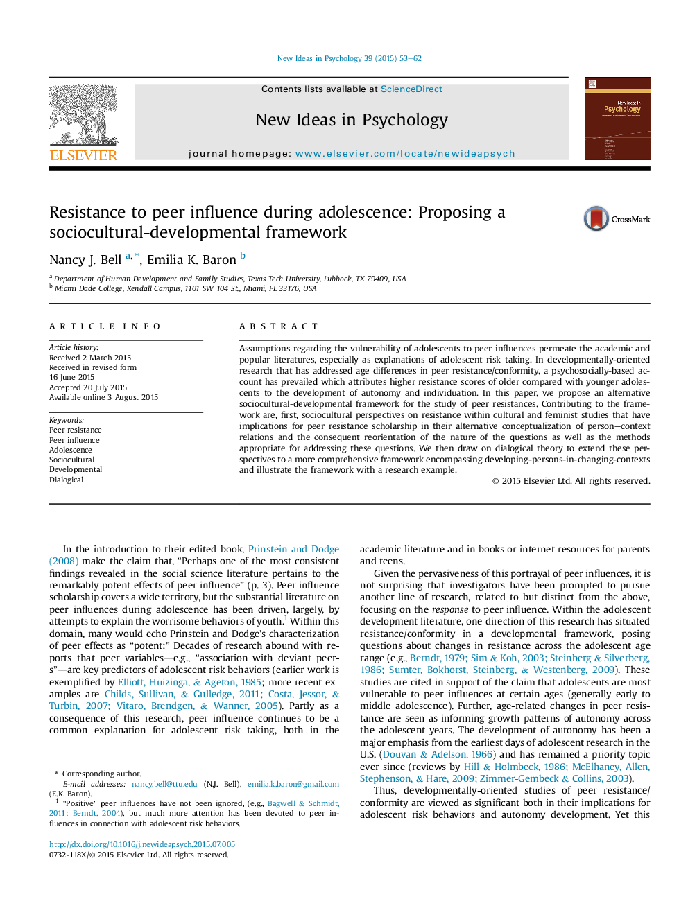 Resistance to peer influence during adolescence: Proposing a sociocultural-developmental framework