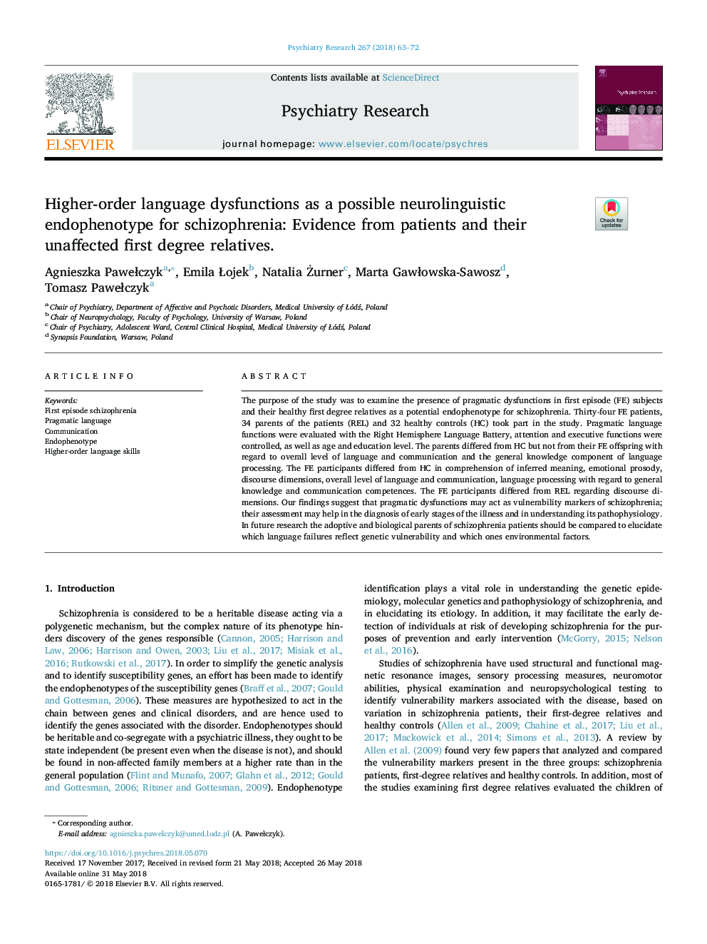 Higher-order language dysfunctions as a possible neurolinguistic endophenotype for schizophrenia: Evidence from patients and their unaffected first degree relatives.