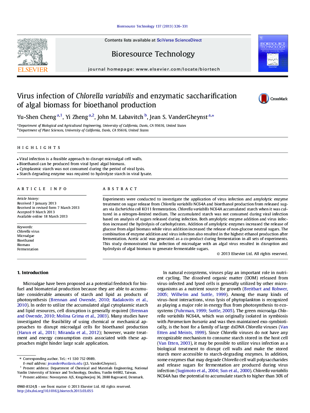 Virus infection of Chlorella variabilis and enzymatic saccharification of algal biomass for bioethanol production