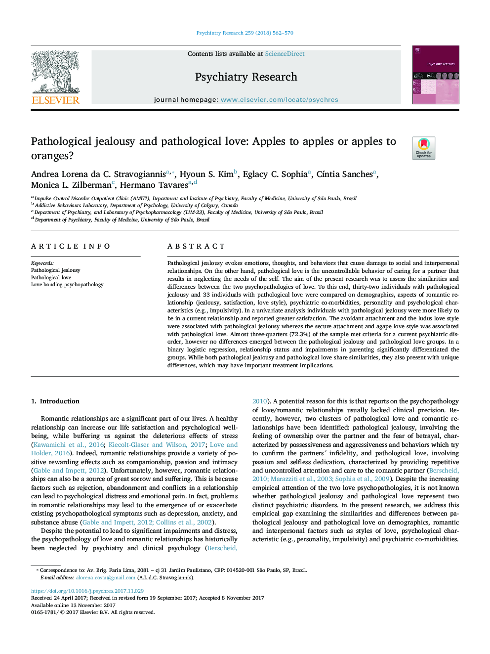 Pathological jealousy and pathological love: Apples to apples or apples to oranges?