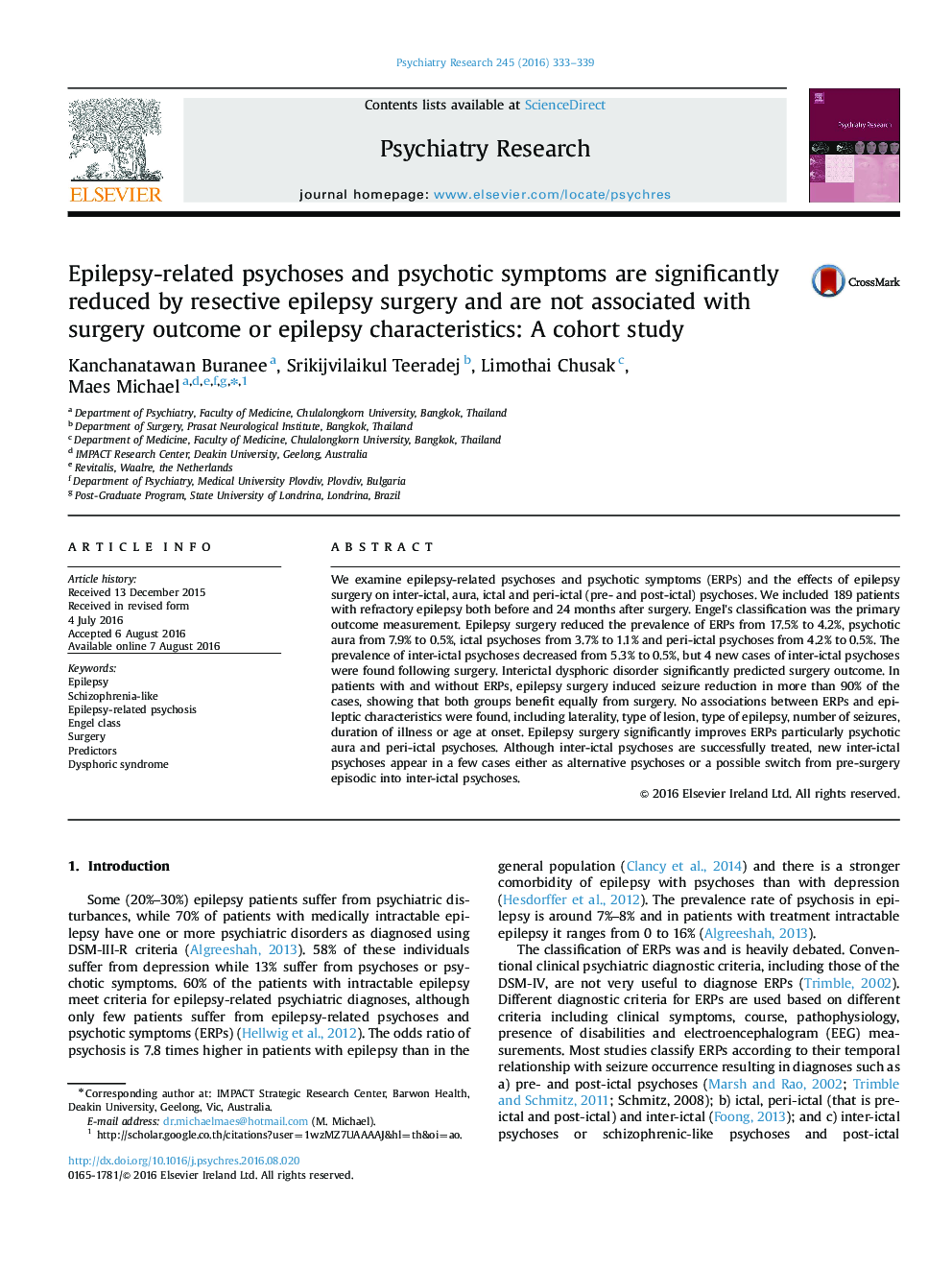 Epilepsy-related psychoses and psychotic symptoms are significantly reduced by resective epilepsy surgery and are not associated with surgery outcome or epilepsy characteristics: A cohort study