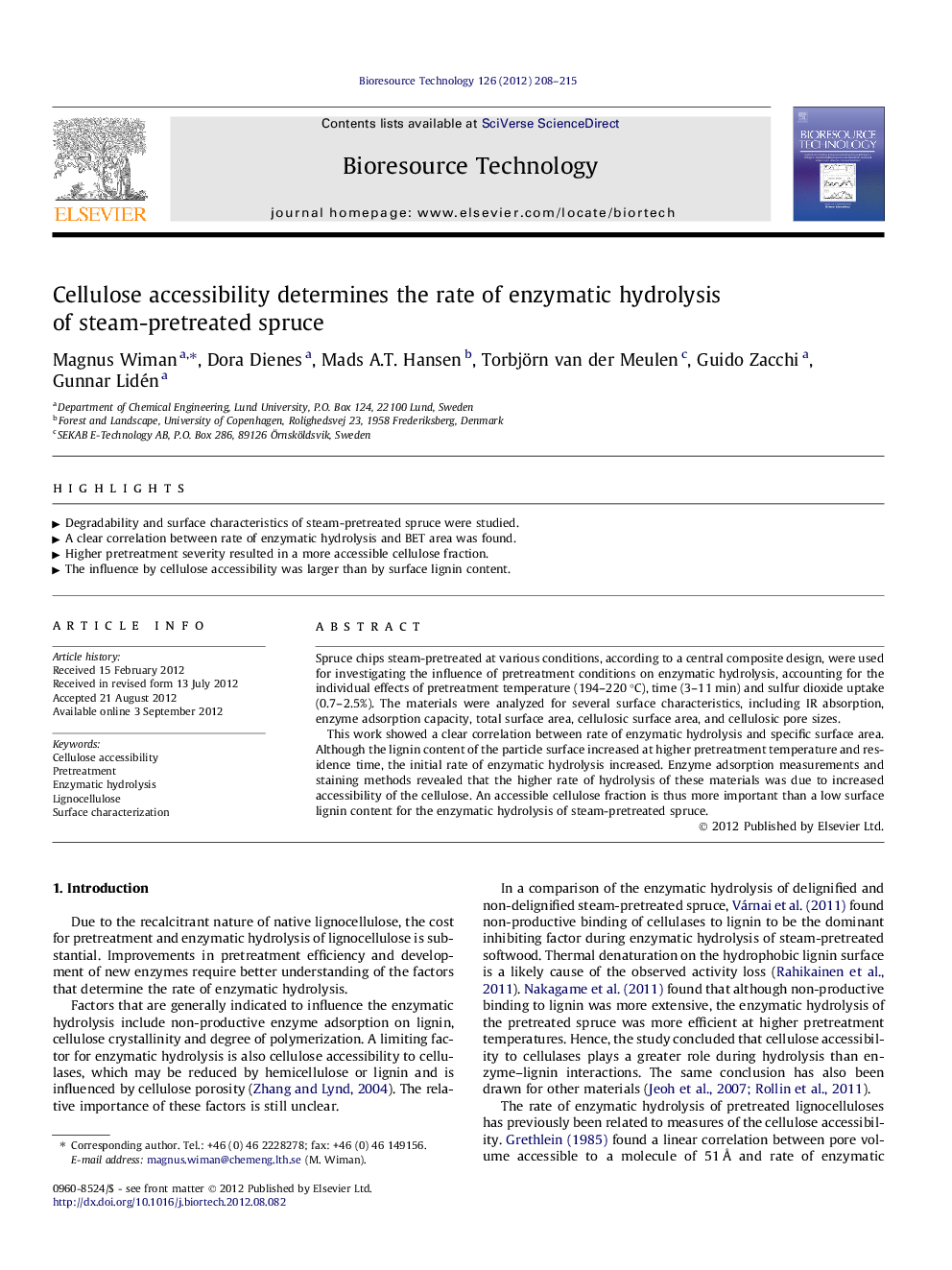 Cellulose accessibility determines the rate of enzymatic hydrolysis of steam-pretreated spruce