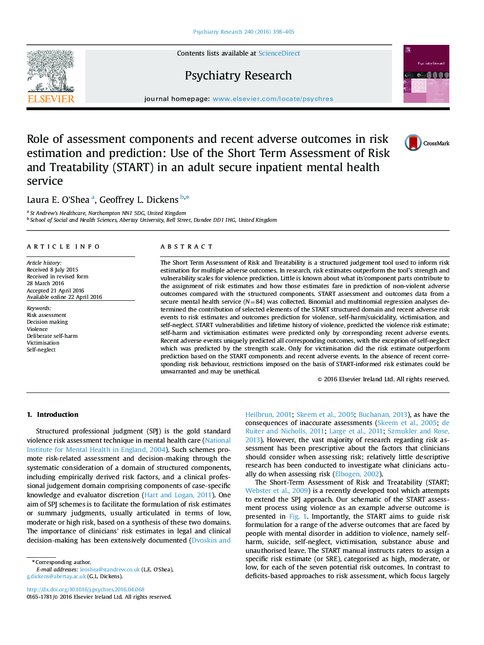 Role of assessment components and recent adverse outcomes in risk estimation and prediction: Use of the Short Term Assessment of Risk and Treatability (START) in an adult secure inpatient mental health service