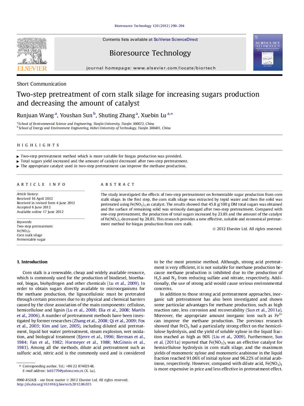 Two-step pretreatment of corn stalk silage for increasing sugars production and decreasing the amount of catalyst