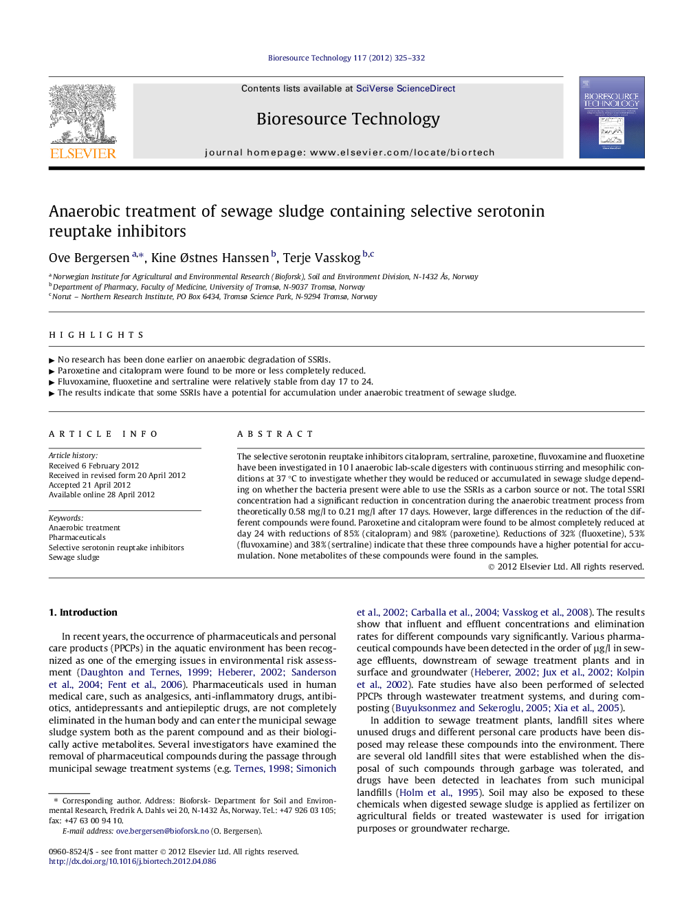 Anaerobic treatment of sewage sludge containing selective serotonin reuptake inhibitors