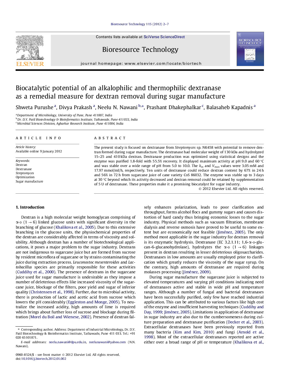 Biocatalytic potential of an alkalophilic and thermophilic dextranase as a remedial measure for dextran removal during sugar manufacture