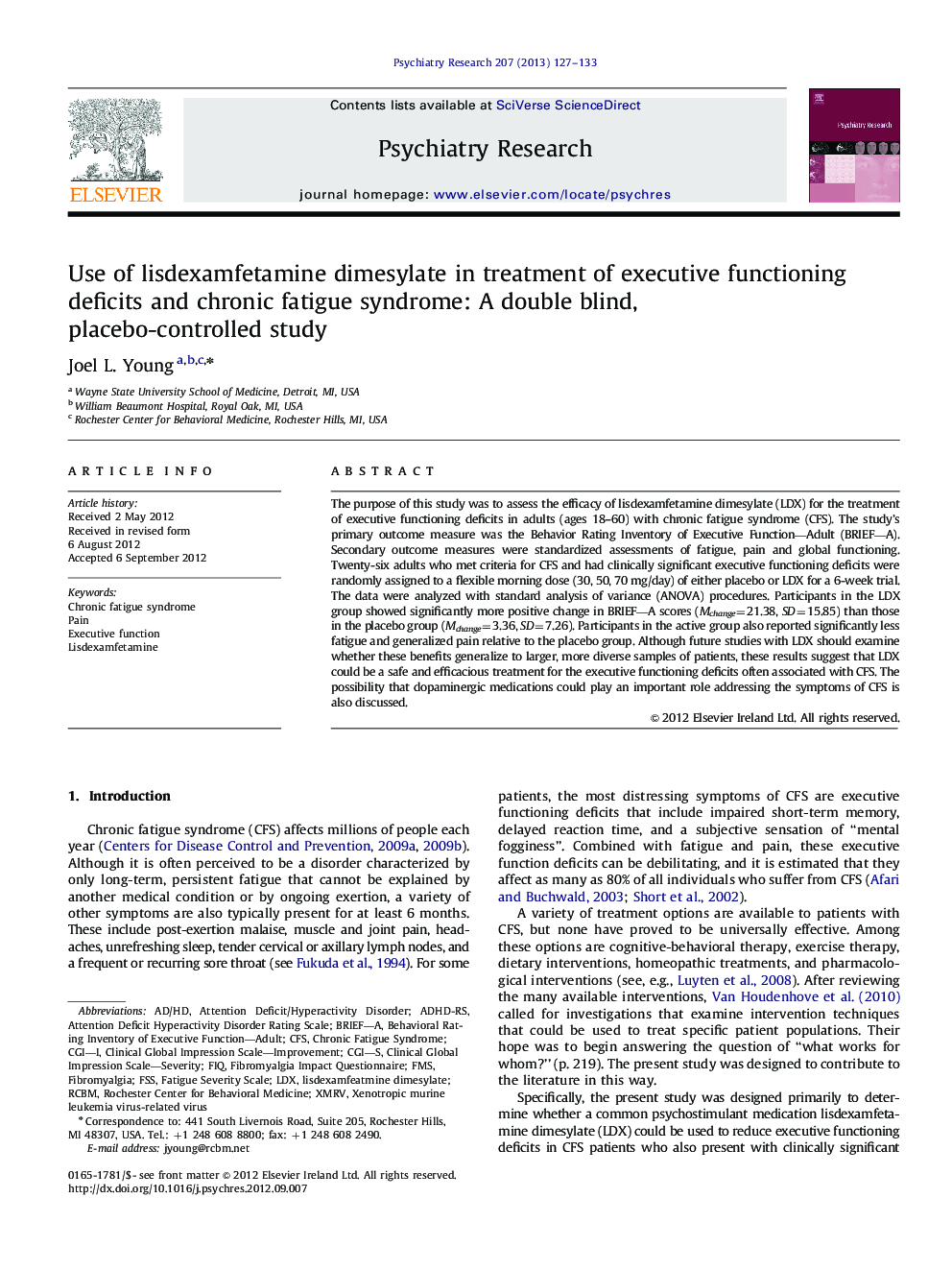 Use of lisdexamfetamine dimesylate in treatment of executive functioning deficits and chronic fatigue syndrome: A double blind, placebo-controlled study