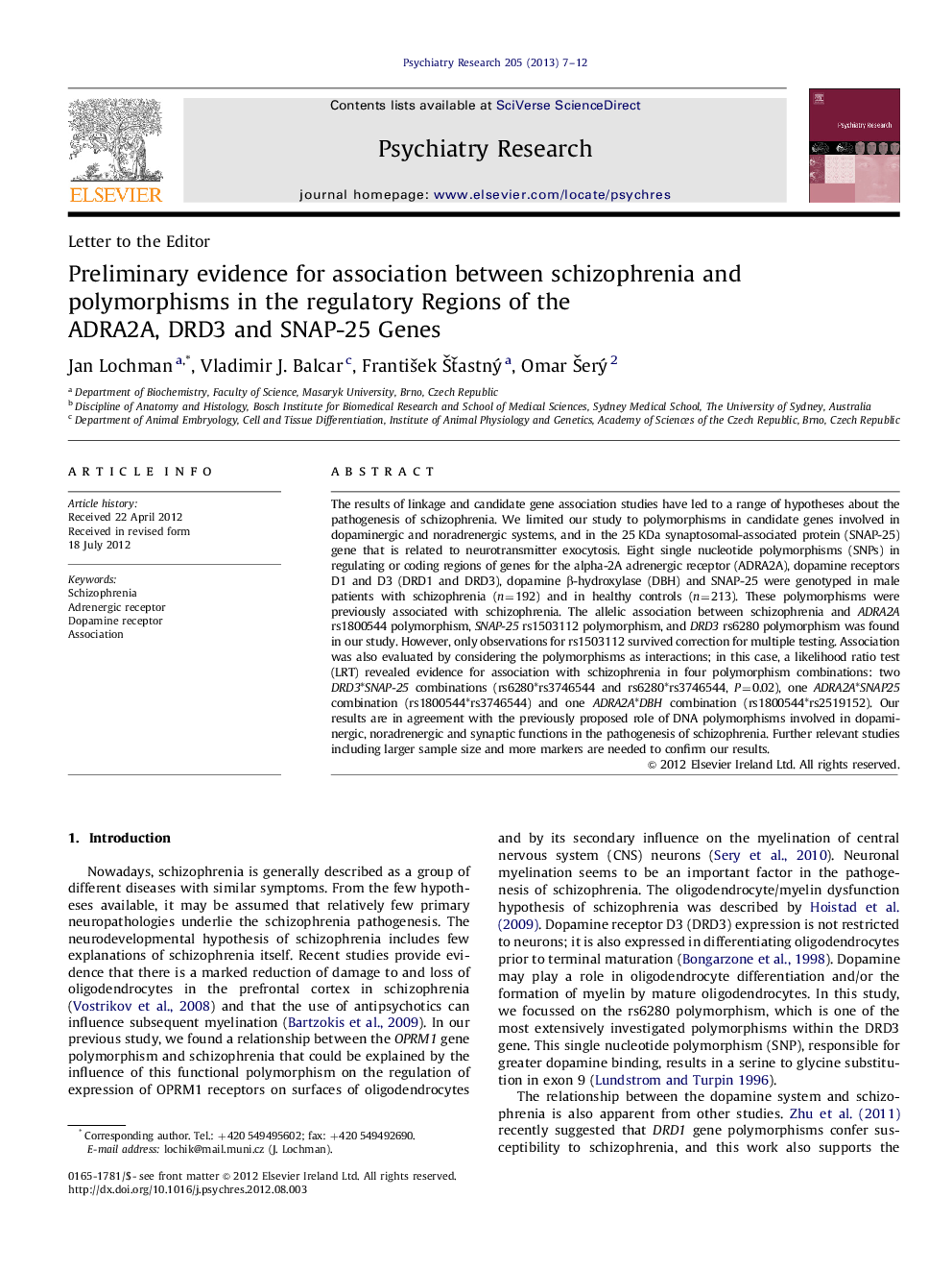 Preliminary evidence for association between schizophrenia and polymorphisms in the regulatory Regions of the ADRA2A, DRD3 and SNAP-25 Genes