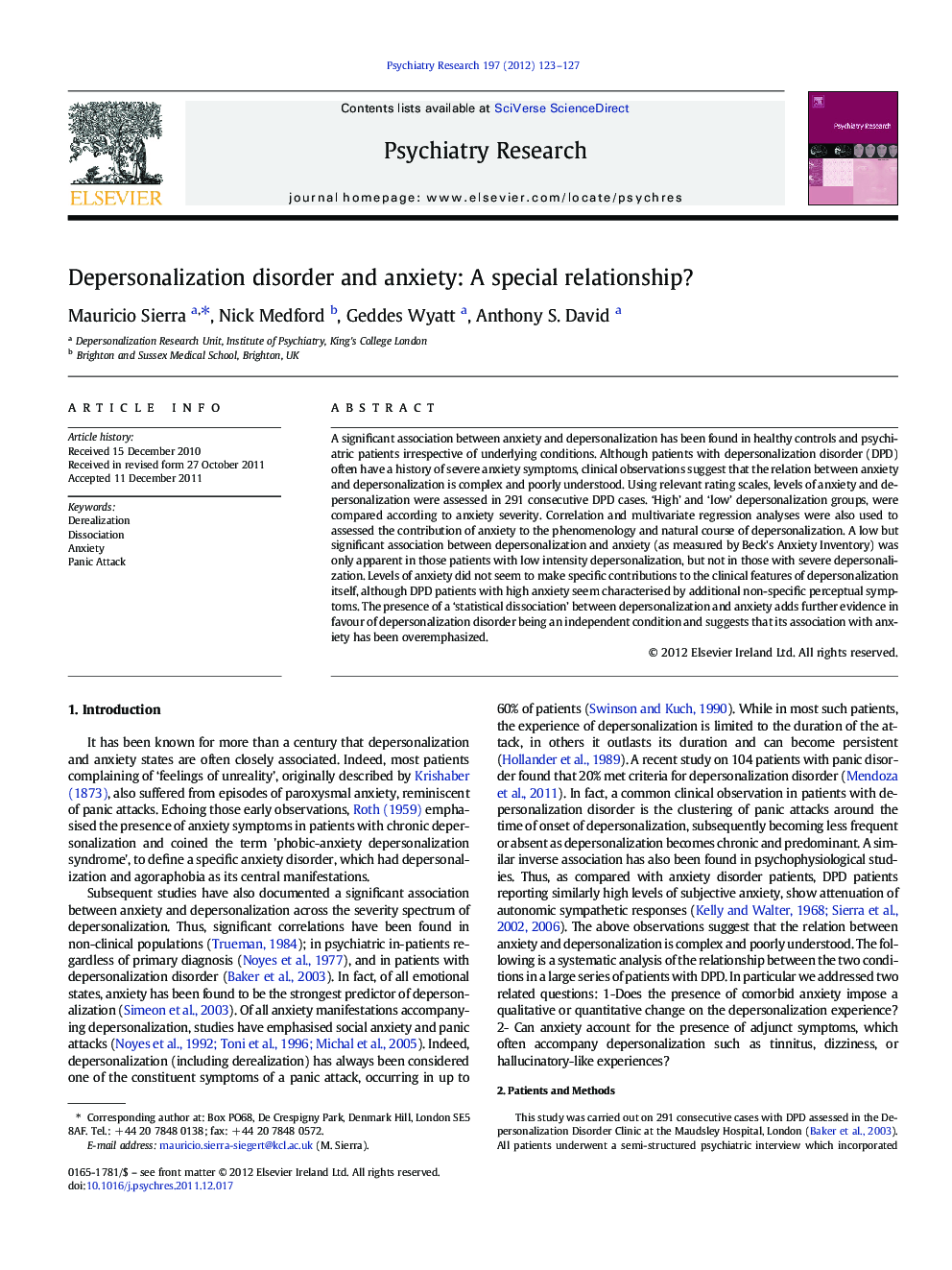 Depersonalization disorder and anxiety: A special relationship?