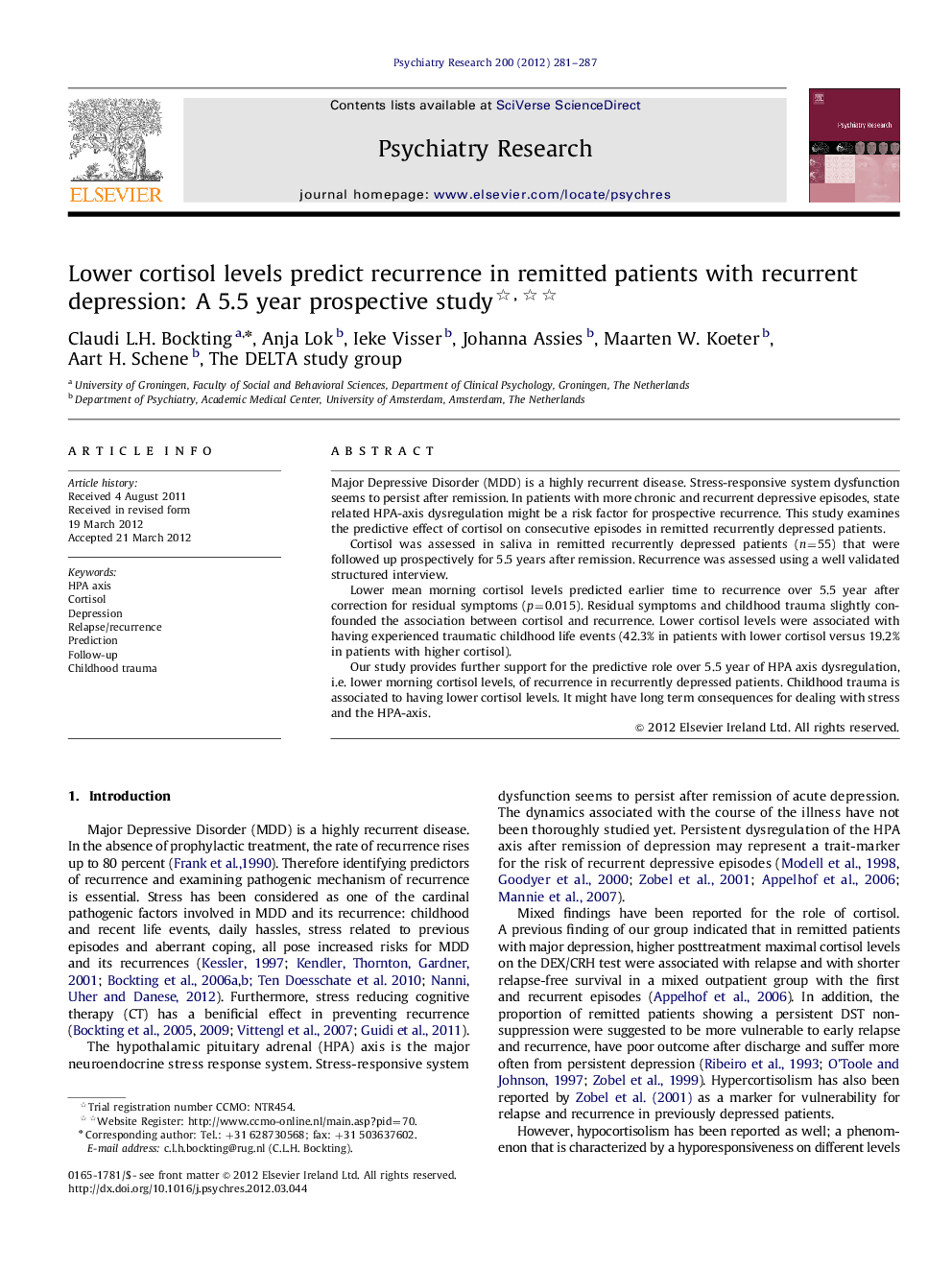 Lower cortisol levels predict recurrence in remitted patients with recurrent depression: A 5.5 year prospective study